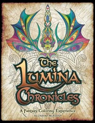 Libro The Lumina Chronicles : A Fantasy Coloring Experien...