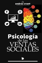 Comprar Libro: Psicologia De Las Ventas Sociales: Transformación Con
