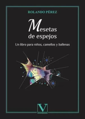 Mesetas De Espejos - Pérez, Rolando  - *