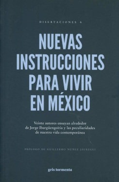 Nuevas Instrucciones Para Vivir En Mexico