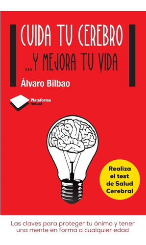 Libro: Cuida Tu Cerebro . . . Y Mejora Tu Vida: Las Claves P