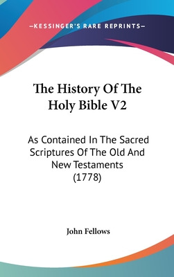 Libro The History Of The Holy Bible V2: As Contained In T...