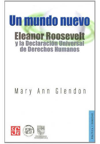Mundo Nuevo Un, De Glendon Mary Ann. Editorial Fondo De Cultura, Tapa Blanda, Edición 1 En Español