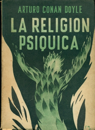 Conan Doyle : La Religion Psiquica Espiritismo