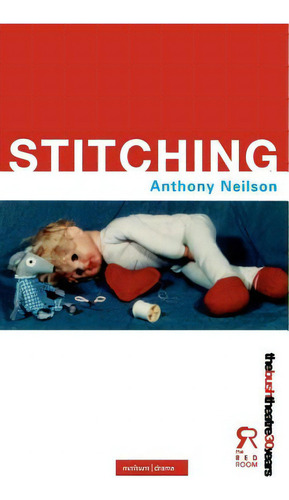 Stitching, De Neilson, Anthony., Vol. 1. Editorial Bloomsbury 3pl, Tapa Blanda En Inglés