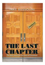 Comprar Libro:  The Last Chapter: The Facts About The Last Days Of G