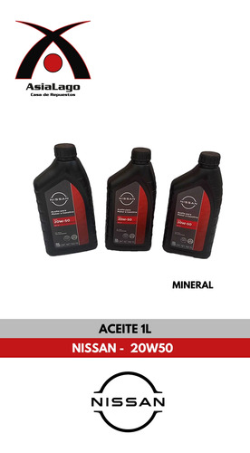 Aceite Motor 20w50 Mineral Marca Nissan X Litro