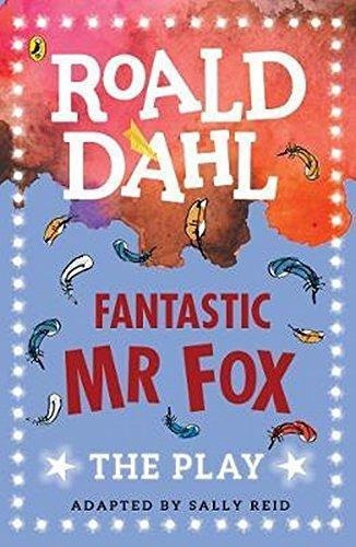 Fantastic Mr.fox: A Play - Puffin New Edition