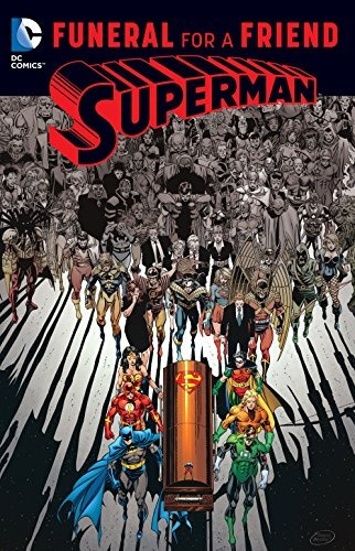 Book : Superman: Funeral For A Friend - Dan Jurgens - Kar...