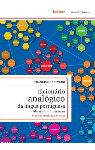 Dicionario Analogico Da Lingua Portuguesa, De Azevedo, Francisco. Editora Lexikon, Capa Mole, Edição 3ª Edição - 2016 Em Português