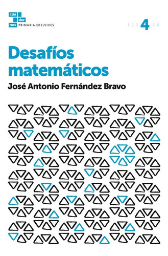 Cuaderno Desafios Matematicos 4 Ep 17 - Aa.vv
