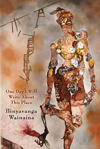 One Day I Will Write About This Place: A Memoir, De Wainaina, Binyavanga. Editorial Graywolf Press, Tapa Dura En Inglés
