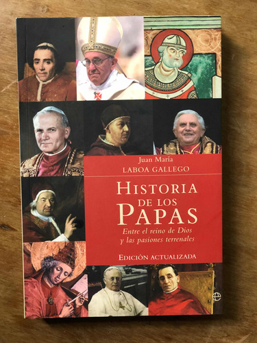 Historia De Los Papas Laboa Gallegos La Esfera De Los Libros