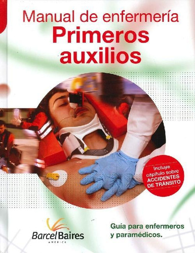 Libro Manual De Enfermería Primeros Auxilios De Amelia Díaz