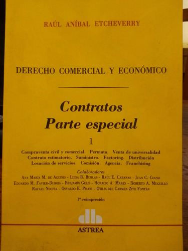 Derecho Comercial Y Económico Contratos 1 De R. Etcheverry