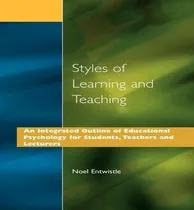 Comprar Libro Styles Of Learning And Teaching - Noel J. Entwistle