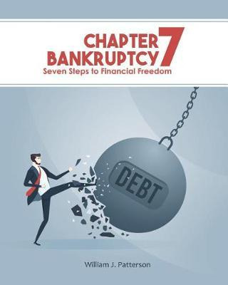 Libro Chapter 7 Bankruptcy : Seven Steps To Financial Fre...