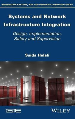 Libro Systems And Network Infrastructure Integration : De...