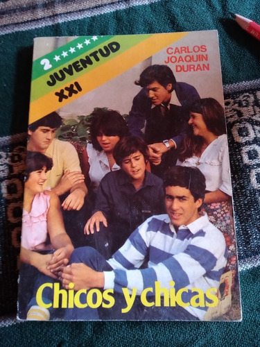 Chicos Y Chicas Carlos Joaquin Duran