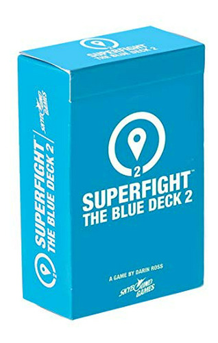 Superfight Blue Deck 2: 100 Nuevas Tarjetas De Ubicación Par