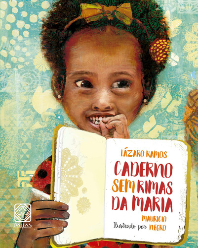 Caderno sem rimas da Maria, de Ramos, Lazaro. Pallas Editora e Distribuidora Ltda., capa mole em português, 2018