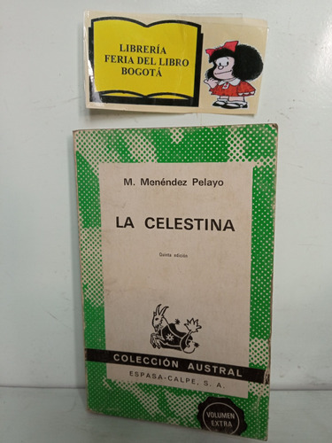 La Celestina - M Menéndez Pelayo - Espasa Calpe - 1979