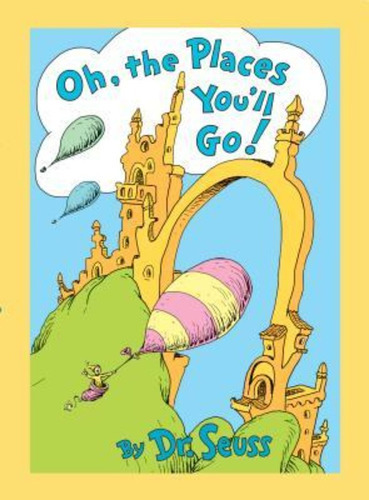 Oh, The Places You´ll Go! - Random Usa / Seuss