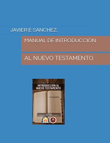 Manual Introduccion Al Nuevo Testamento.: Introduccion Al Nu