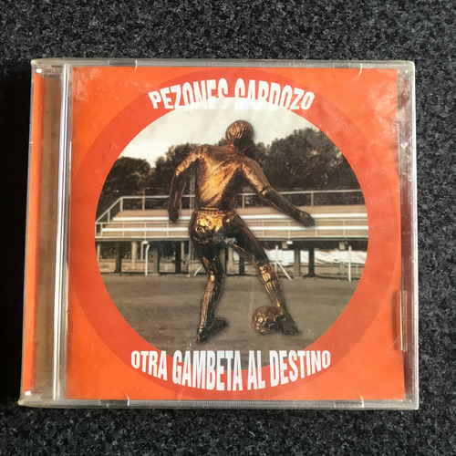 Pezones Cardozo - Otra Gambeta Al Destino - Cd Cerrado