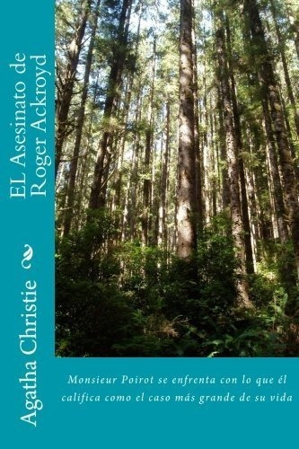 El Asesinato De Roger Ackroyd - Cristie, Agatha, de Cristie, Aga. Editorial CreateSpace Independent Publishing Platform en español