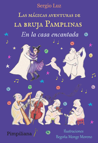 Libro Las Mã¡gicas Aventuras De La Bruja Pamplinas: En La...