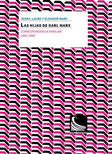 Hijas De Karl Marx,las - Marx Longuet, Jenny Caroline