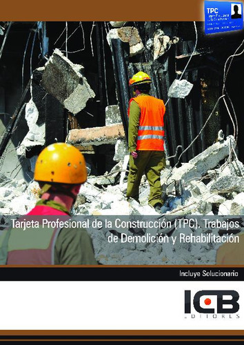 Libro Tpc. Trabajos De Demolicion Y Rehabilitacion