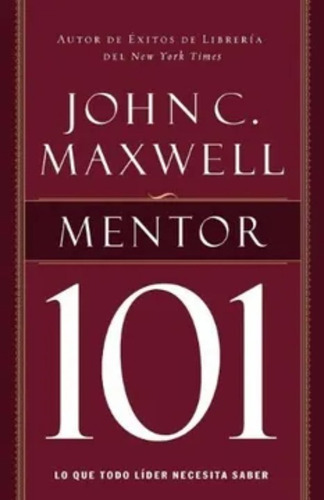 Mentor 101 Maxwell John Grupo Nelson 