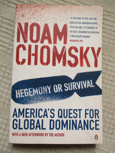 Noam Chomsky - Hegemony Or Survival
