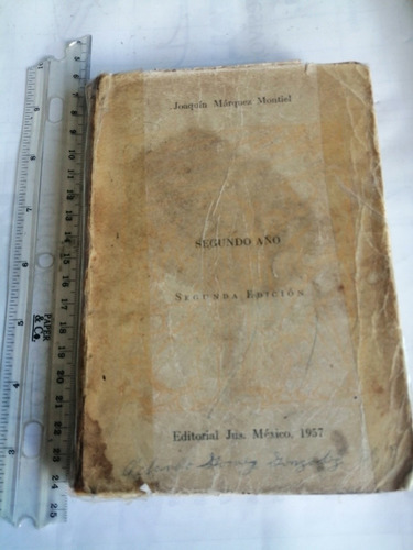 Anotaciones De Historia De México Segundo Año  1957