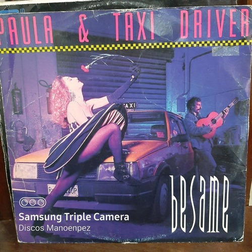 Vinilo Paula Y Taxi Driver Besame D2