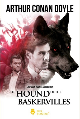 The Hound Of The Baskervilles, De An Doyle, Arthur. Del Fondo Editorial, Tapa Blanda En Inglés Internacional, 2019