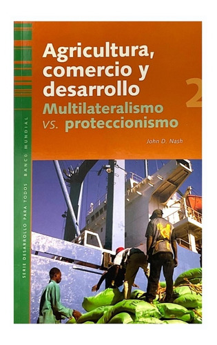 Libro Agricultura, Comercio Y Desarrollo (Usado)