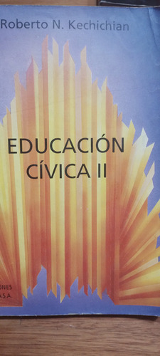 Educación Cívica Ii Roberto Kechichian