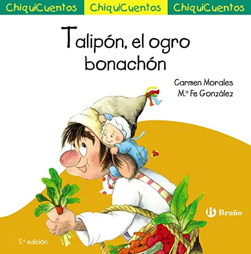 Chiquicuento 24 Talipon El Ogro Bonachon - Morales Carmen