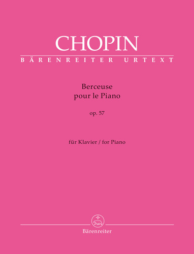 F. Chopin: Berceuse Pour Le Piano Op.57 / Berceuse For Piano