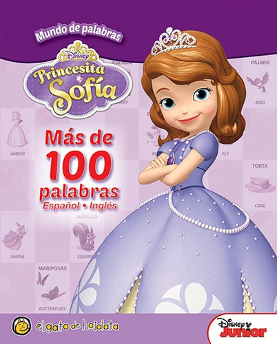 Princesita Sofia - Mas De 100 Palabras En Español - Ingles, de No Aplica. Editorial Gato De Hojalata, tapa dura en español, 2016