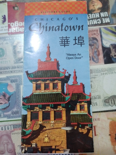 Visitors Guide Chicago Chinatown Always An Open Door