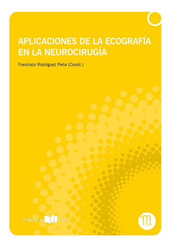 Aplicaciones De La Ecografía En La Neurocirugía