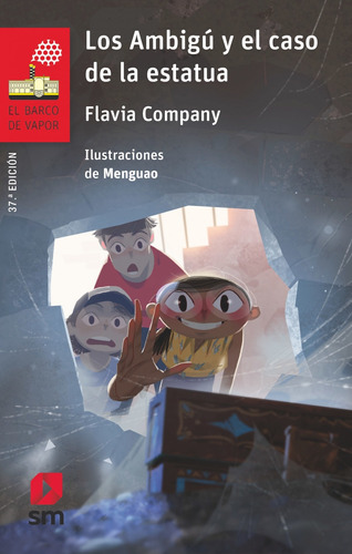 Libro Los Ambigú Y El Caso De La Estatua - Company, Flavia