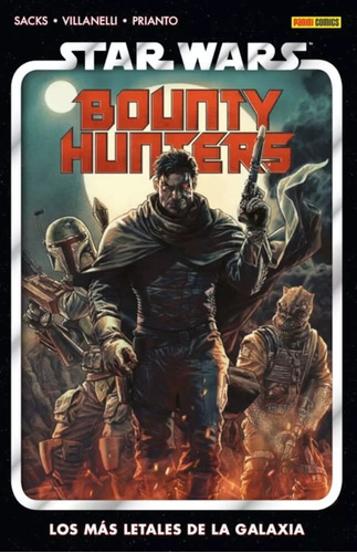 Star Wars Bounty Hunters 1 Los Mas Letales Panini Comics