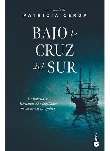 Bajo La Cruz Del Sur