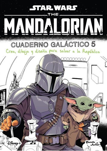 Star Wars The Mandalorian Cuaderno Galáctico 5 - Dis, De Disney. Editorial Planeta En Español