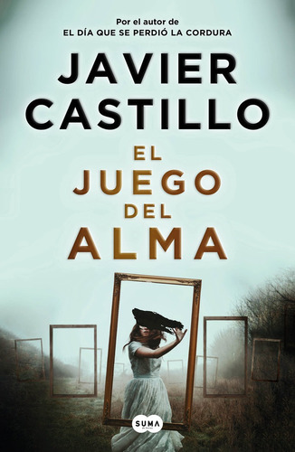 El Juego Del Alma - Castillo, Javier